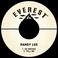 Randy Lee - So Wrong / Tell Me