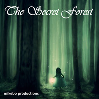 mikebo - The Secret Forest