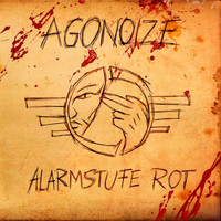 Agonoize - Alarmstufe Rot