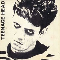 Teenage Head - Picture My Face / Tearin' Me Apart