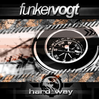Funker Vogt - Hard Way