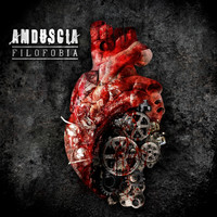 Amduscia - Filofobia (Deluxe Edition)
