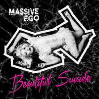Massive Ego - Beautiful Suicide (Explicit)