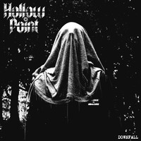 Hollow Point - Downfall