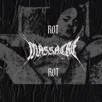 ROT - Massacre