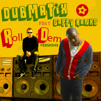 Dubmatix - Roll Dem (Versions)
