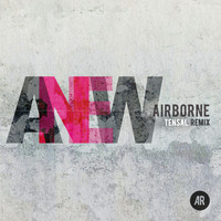 Anew - Airborne (Tensal Remix)