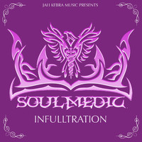 Soulmedic - Infulltration