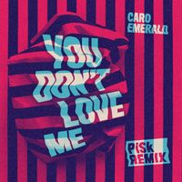 Caro Emerald - You Don't Love Me (Pisk Remix)