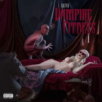 Katya - Vampire Fitness (Explicit)