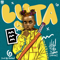 Lyta - Hold Me Down (Omo Gidi)