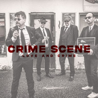 Crime Scene - Love and Crime