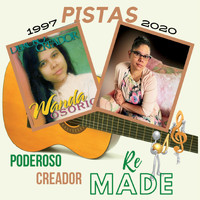 Wanda Osorio - Poderoso Creador Remade (Pistas)