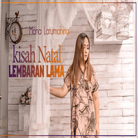 Mona Latumahina - Kisah Natal Lembaran Lama