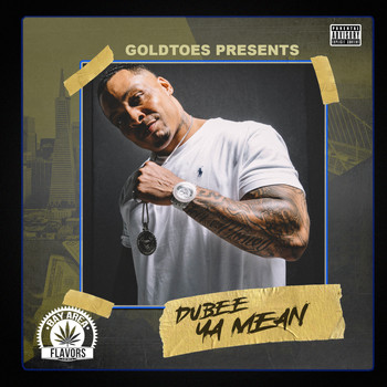Dubee - Ya Mean (Explicit)