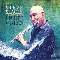 Steve Slagle - Spirit Calls