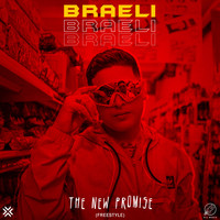 Braeli - The New Promise (Freestyle)