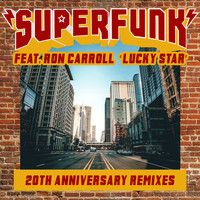 Superfunk / - Lucky Star 20th Anniversary Remixes EP