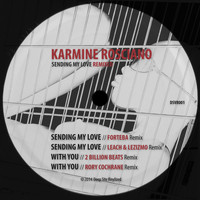 Karmine Rosciano - Sending My Love (Remixed)