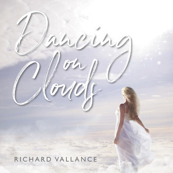 Richard Vallance - Dancing on Clouds