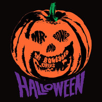 Mr Bones and the Boneyard Circus - Halloween