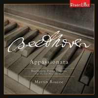 Martin Roscoe - Beethoven Piano Sonatas, Vol. 8 - Appassionata