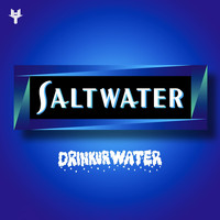 Drinkurwater - Saltwater