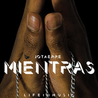 Jotaerre - Mientras