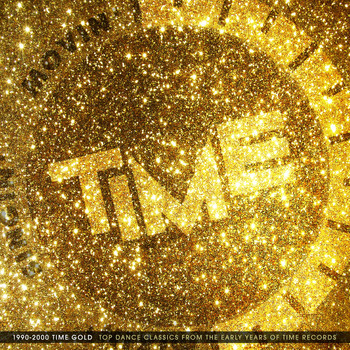 Various Artists - 1990 - 2000 Time Gold (Top Dance Classics From the Early Years of Time  Records)