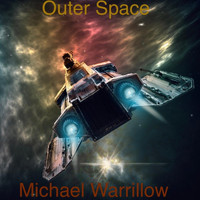 Michael Warrillow - Outer Space