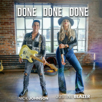 Nick Johnson - Done Done Done (feat. Justine Blazer)