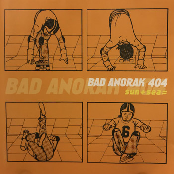 Bad Anorak 404 / - Sun + Sea =