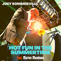Joey Sommerville - Hot Fun in the Summertime