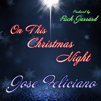 Jose Feliciano - On This Christmas Night