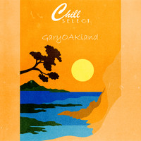 GaryOAKland / Chill Select - Guitar & Coffee