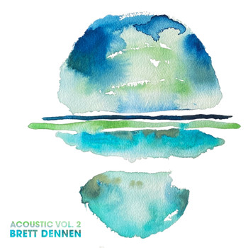 Brett Dennen - Acoustic, Vol. 2