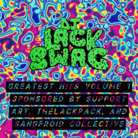 Dj LackSwag - Greatest Hits Vol. 1