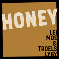 Lei Moe - Honey