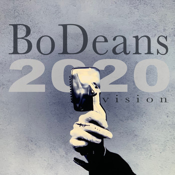 BoDeans - 2020 Vision