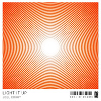 Joel Corry - Light It Up