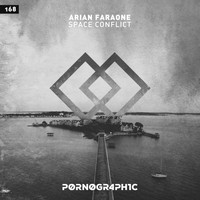 Arian Faraone - Space Conflict