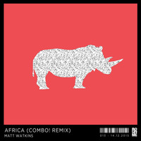 Matt Watkins - Africa (COMBO! Remix)