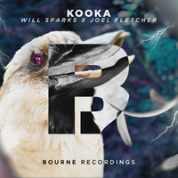 Will Sparks & Joel Fletcher - Kooka (Explicit)