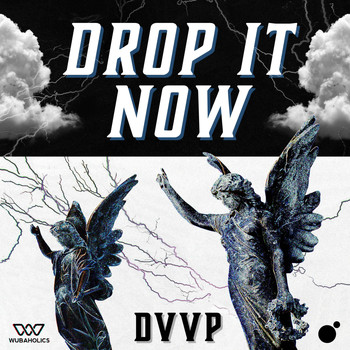 DVVP - Drop It Now 