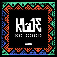 Klue - So Good
