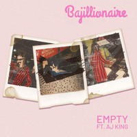 Bajillionaire - Empty