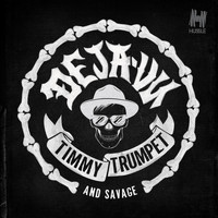 Timmy Trumpet & Savage - Deja-Vu