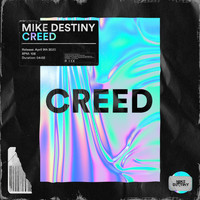 Mike Destiny - Creed