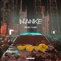 Blanke - Sneaky Plans EP