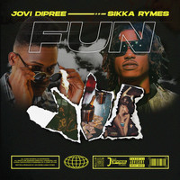 Jovi Dipree - Fun (Explicit)